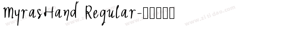 MyrasHand Regular字体转换